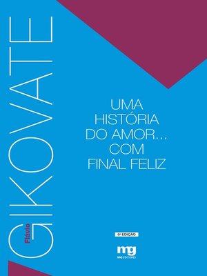 cover image of Uma historia do amor... Com final feliz